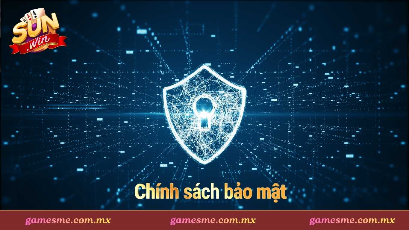 Chi tiết về các Chính sách bảo mật 2026